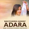 Bacchawa Haway Adara